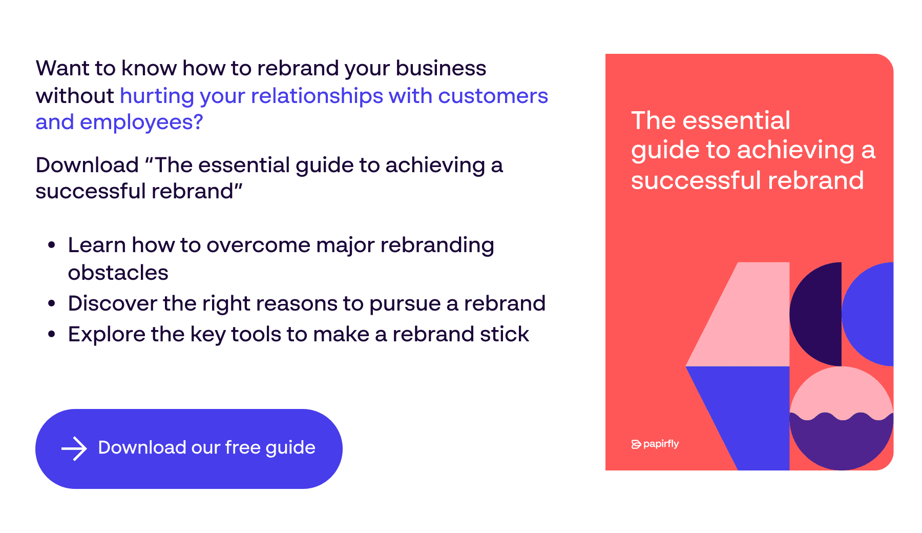 The essential guide to achieving a successful rebrand - Link to download Papirfly guide