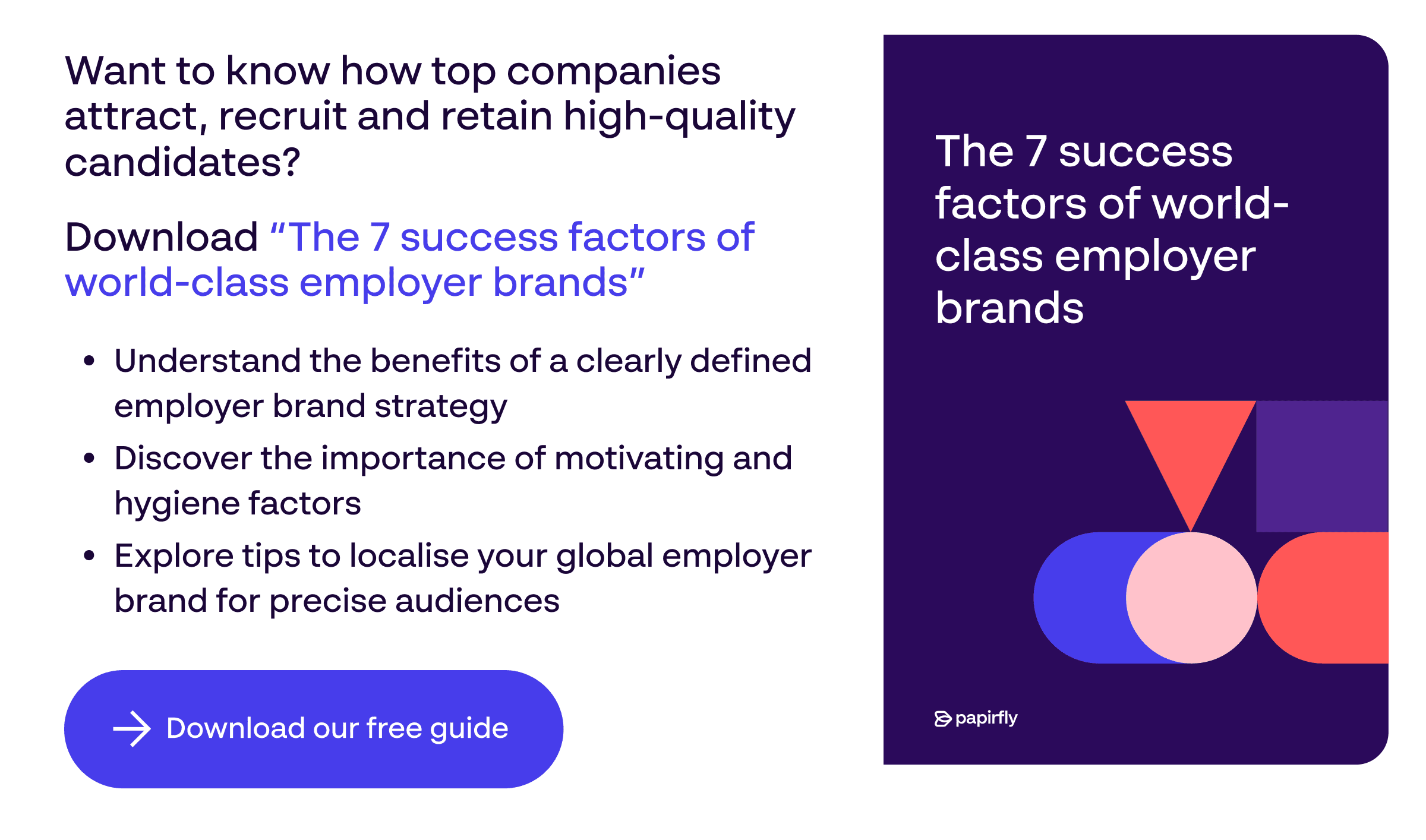 “The 7 success factors of world-class employer brands - Link to download guide