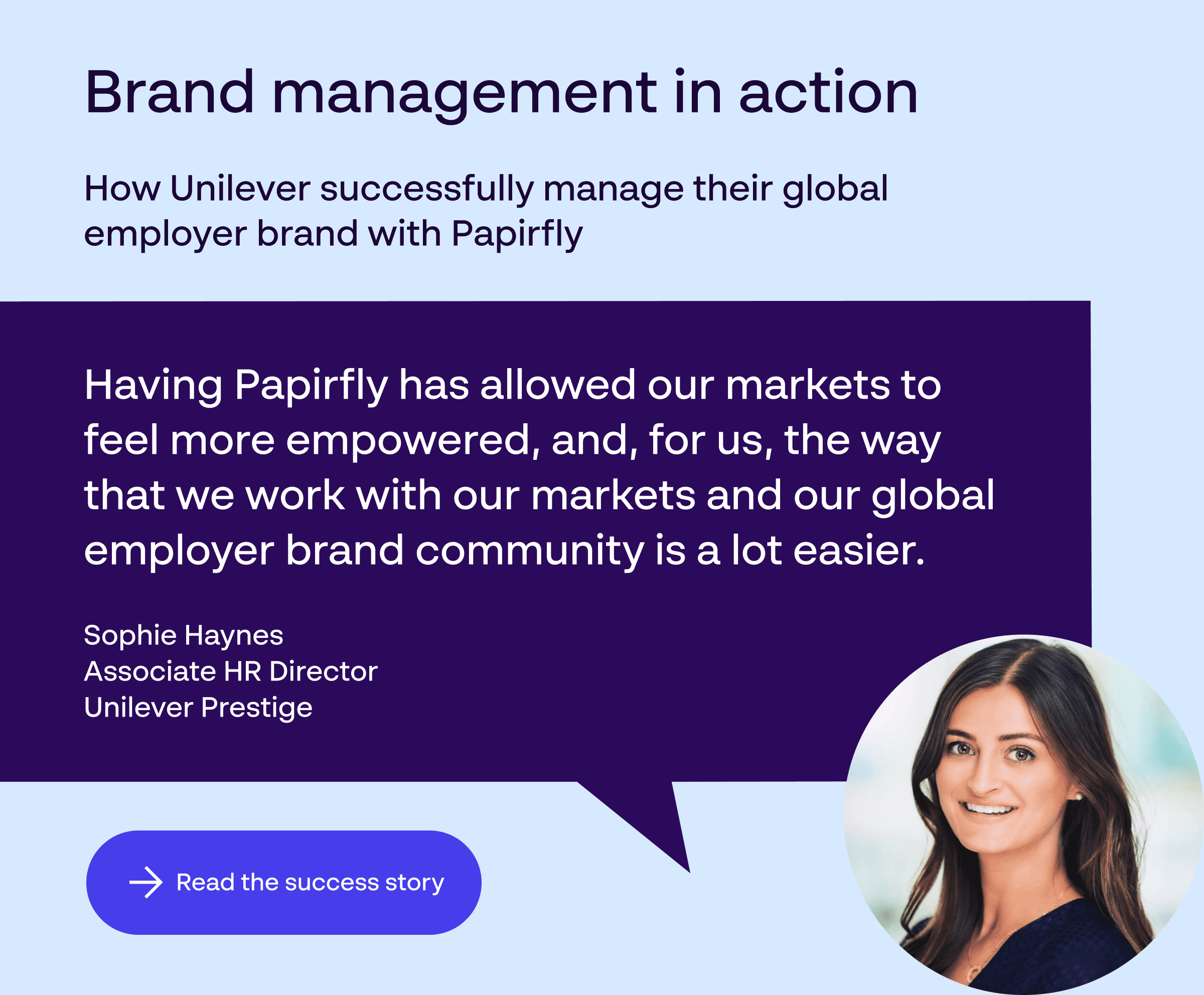 “Unilever brand success story using Papirfly software to align global employer brand with local market priorities